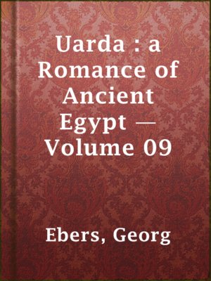 Uarda : a Romance of Ancient Egypt — Volume 09 - ebook